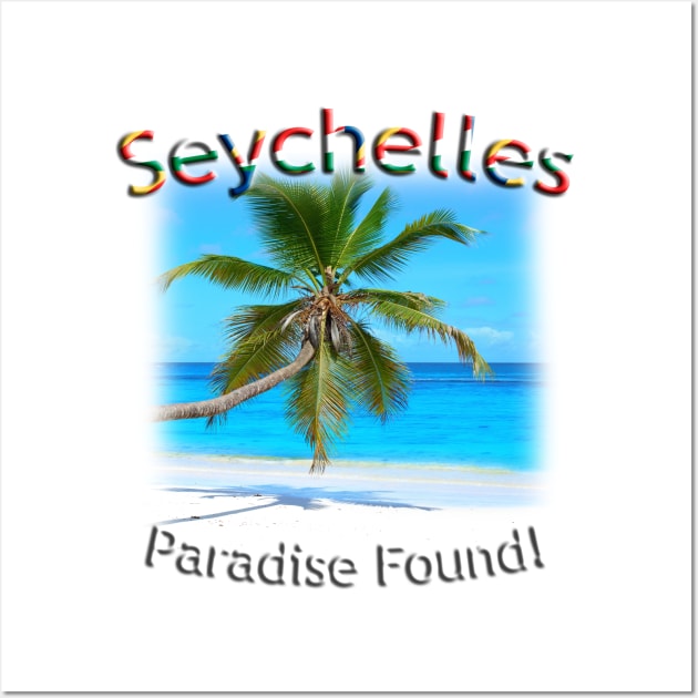 Seychelles - Mahé, Paradise Found! Wall Art by TouristMerch